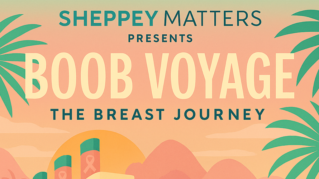 Boob Voyage – The Breast Journey